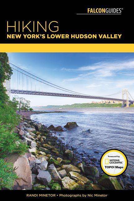 Cover for Randi Minetor · Hiking New York's Lower Hudson Valley (Paperback Book) (2018)