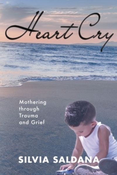 Heart Cry - Silvia Saldana - Livros - Createspace Independent Publishing Platf - 9781500626891 - 23 de julho de 2014