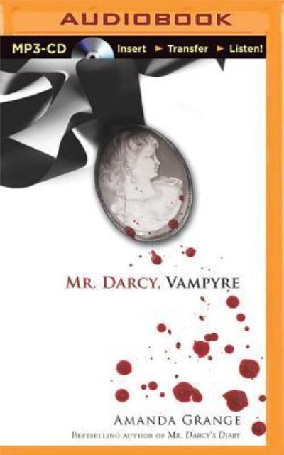 Cover for Amanda Grange · Mr. Darcy, Vampyre (MP3-CD) (2015)