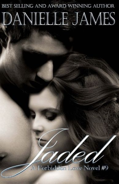 Cover for Danielle James · Jaded: Full Circle, a Forbidden Love Novel (Paperback Book) (2014)