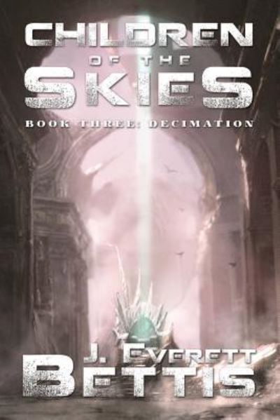 Cover for Jaron Everett Bettis · Children of Skies (Paperback Book) (2016)