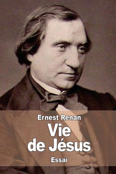 Cover for Ernest Renan · Vie De Jesus (Paperback Book) (2015)