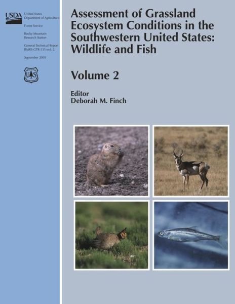 Cover for Usda Forest Service · Assessment of Grassland Ecosystem Conditions in the Southwestern United States: Wildlife and Fish Volume 2 (Taschenbuch) (2015)