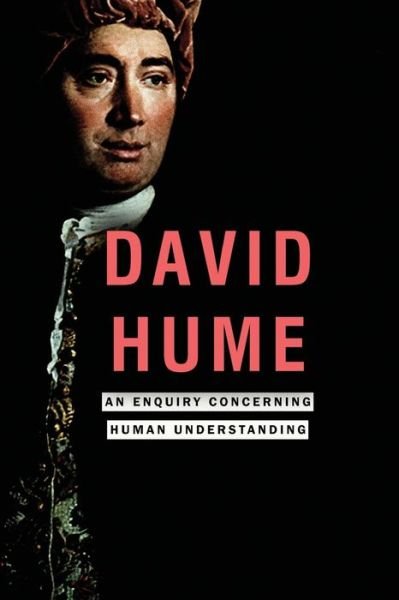An Enquiry Concerning Human Understanding - David Hume - Książki - Createspace - 9781517220891 - 6 września 2015