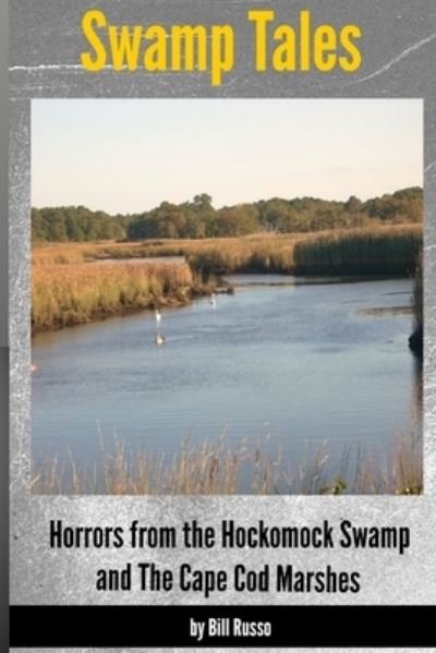 Cover for Bill Russo · Swamp Tales (Paperback Bog) (2016)