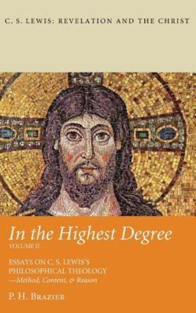 Cover for P H Brazier · In the Highest Degree (Hardcover Book) (2018)