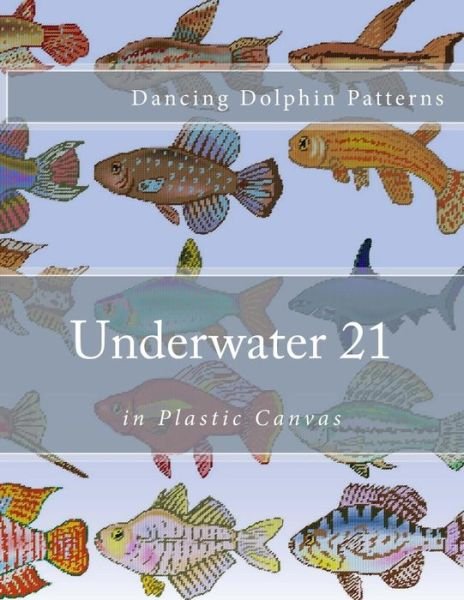 Cover for Dancing Dolphin Patterns · Underwater 21 (Paperback Book) (2016)