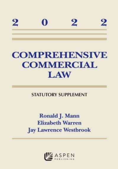 Cover for Mann · Comprehensive Commercial Law 2022 Statutory Supplement (Buch) (2022)