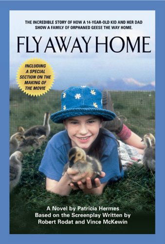 Fly Away Home - Patricia Hermes - Książki - HarperCollins - 9781557044891 - 1 września 2005