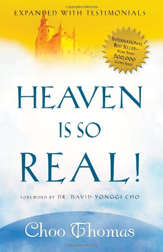 Cover for Choo Thomas · Heaven is So Real (Paperback Book) [Revised and Updated edition] (2006)