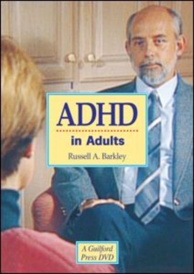 Cover for Barkley, Russell A. (Virginia Commonwealth University School of Medicine, United States) · ADHD in Adults (PC) (2006)