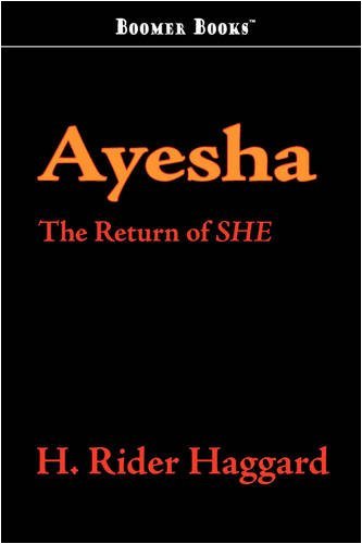 Cover for H. Rider Haggard · Ayesha: the Return of She (Paperback Book) (2008)