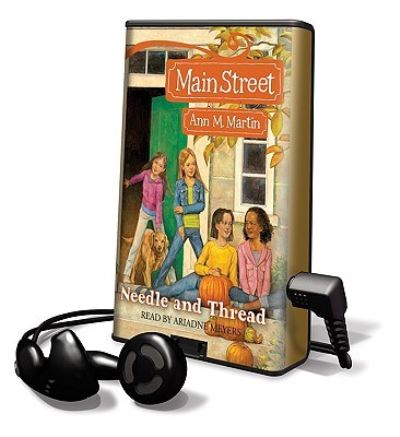 Needle and Thread - Ann M Martin - Other - Scholastic - 9781602526891 - September 1, 2007