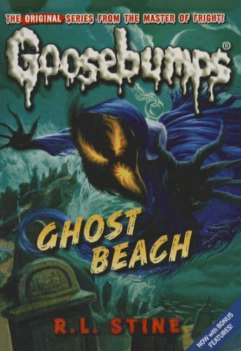 Cover for R. L. Stine · Ghost Beach (Goosebumps Classics (Reissues / Quality)) (Hardcover bog) (2010)