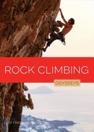 Cover for Joy Frisch-Schmoll · Rock Climbing (Hardcover Book) (2017)