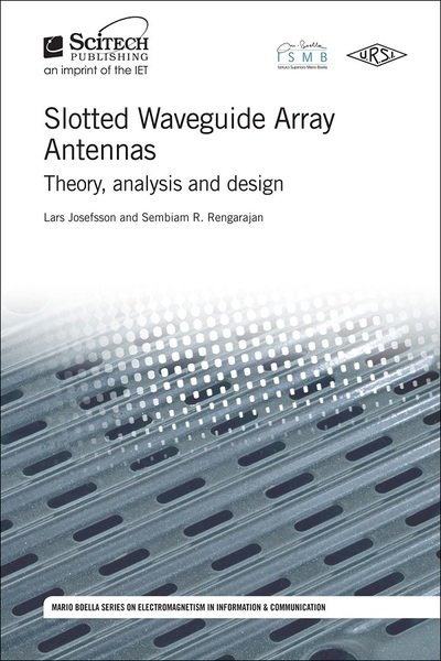 Cover for Lars Josefsson · Slotted Waveguide Array Antennas: Theory, analysis and design - Electromagnetic Waves (Innbunden bok) (2018)