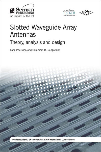 Cover for Lars Josefsson · Slotted Waveguide Array Antennas: Theory, analysis and design - Electromagnetic Waves (Innbunden bok) (2018)