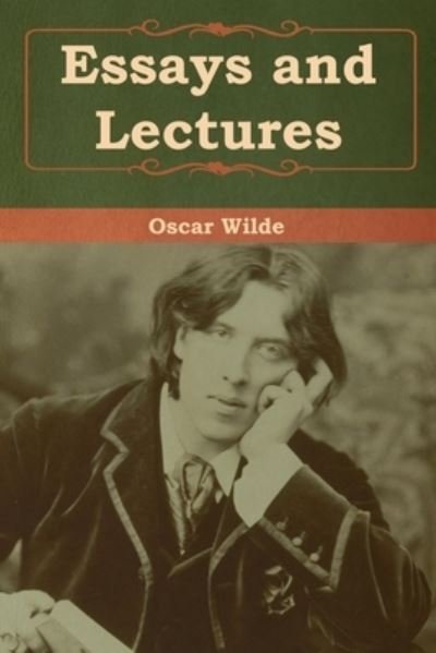 Cover for Oscar Wilde · Essays and Lectures (Pocketbok) (2020)