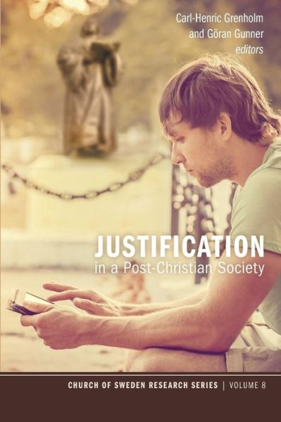Cover for Carl-henric Grenholm · Justification in a Post-christian Society (Paperback Book) (2014)