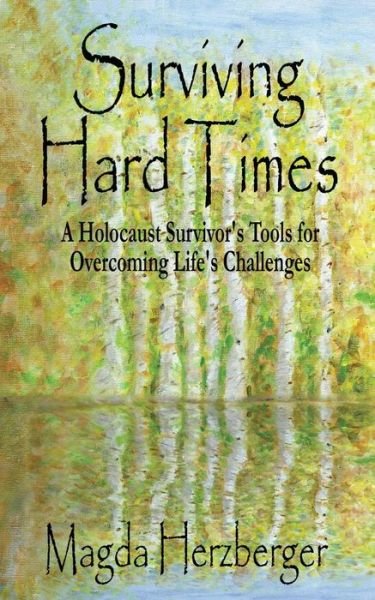 Cover for Magda Herzberger · Surviving Hard Times (Paperback Book) (2014)