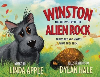 Cover for Linda Apple · Winston and the Alien Rock? (Book) (2022)