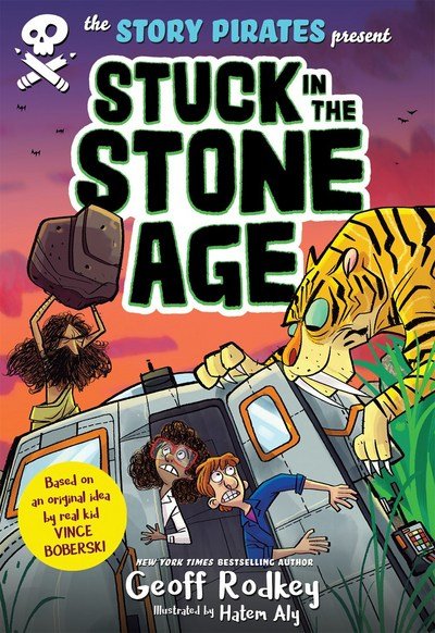 Cover for Geoff Rodkey · Stuck in the Stone Age (Hardcover bog) (2018)
