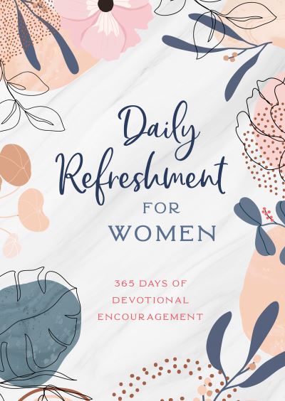 Daily Refreshment for Women - Compiled by Compiled by Barbour Staff - Annen - Barbour Publishing, Incorporated - 9781636091891 - 1. april 2022