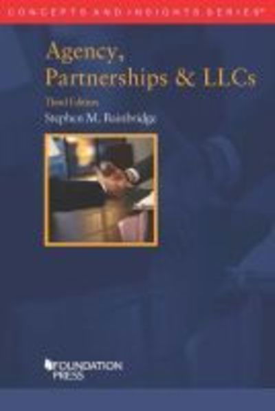 Cover for Stephen M. Bainbridge · Agency, Partnerships &amp; LLCs - Concepts and Insights (Paperback Book) [3 Revised edition] (2018)