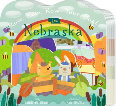 Cover for Christopher Robbins · Row, Row, Row Your Boat in Nebraska (Bog) (2020)