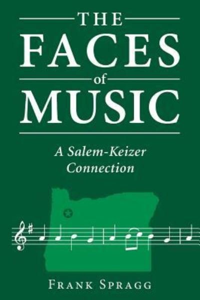 Cover for Frank Spragg · The Faces of Music (Paperback Book) (2019)
