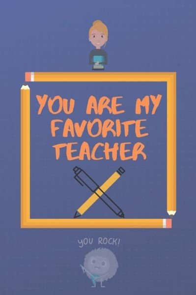 Cover for Italian Gifts · You are my favorite teacher (Taschenbuch) (2019)