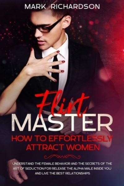Cover for Mark Richardson · Flirt Master (Pocketbok) (2020)