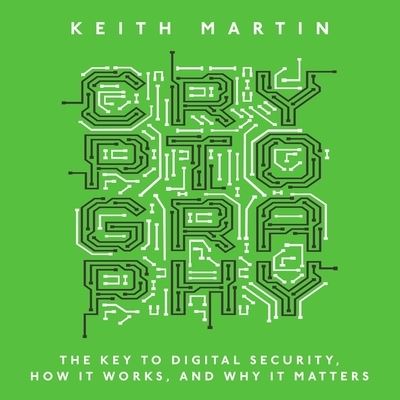 Cryptography - Keith Martin - Music - HIGHBRIDGE AUDIO - 9781665178891 - May 19, 2020