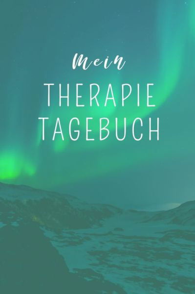 Cover for Selbsthilfe Tagebuch · Mein Therapie Tagebuch (Taschenbuch) (2019)