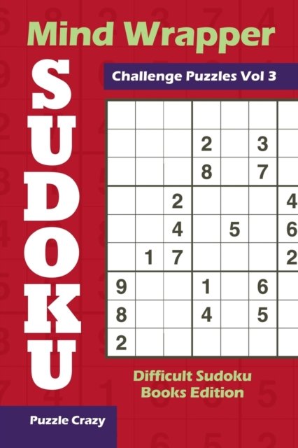Cover for Puzzle Crazy · Mind Wrapper Sudoku Challenge Puzzles Vol 3 (Paperback Book) (2016)