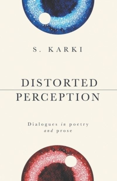 Cover for S Karki · Distorted Perception (Paperback Book) (2019)