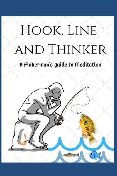 Cover for G Hud · Hook, Line and Thinker (Paperback Book) (2019)