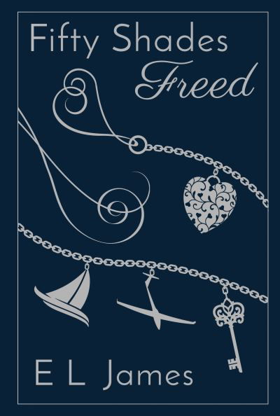 Fifty Shades Freed 10th Anniversary Edition - E L James - Books - Sourcebooks, Inc - 9781728260891 - October 4, 2022