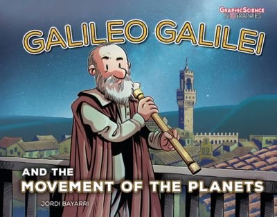 Cover for Jordi Bayarri · Galileo Galilei and the Movement of the Planets (Book) (2023)