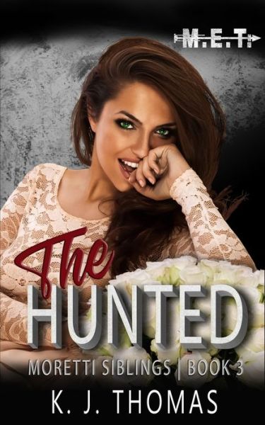 Cover for K. J. Thomas · The Hunted (Paperback Book) (2022)