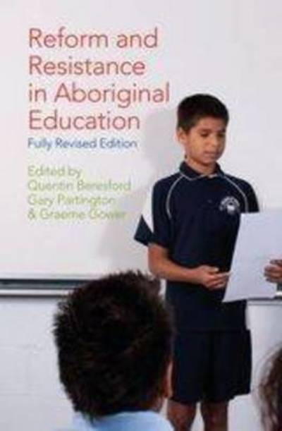 Cover for Quentin Beresford · Reform and resistance in aboriginal education the Australian experience (Book) [Fully rev. edition] (2012)