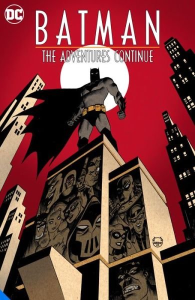 Cover for Paul Dini · Batman: The Adventures Continue Season One (Paperback Bog) (2021)