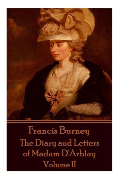 Cover for Frances Burney · Frances Burney - The Diary and Letters of Madam d'Arblay - Volume II (Paperback Bog) (2015)