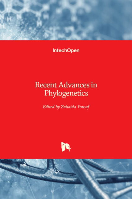 Cover for Recent Advances in Phylogenetics (Hardcover Book) (2019)