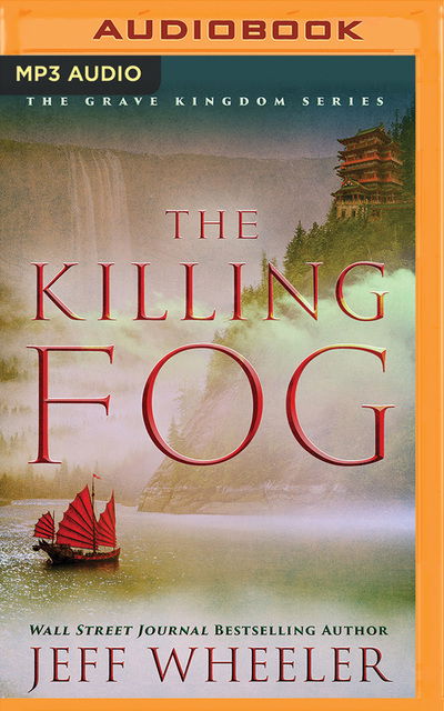 Cover for Jeff Wheeler · The Killing Fog (CD) (2020)