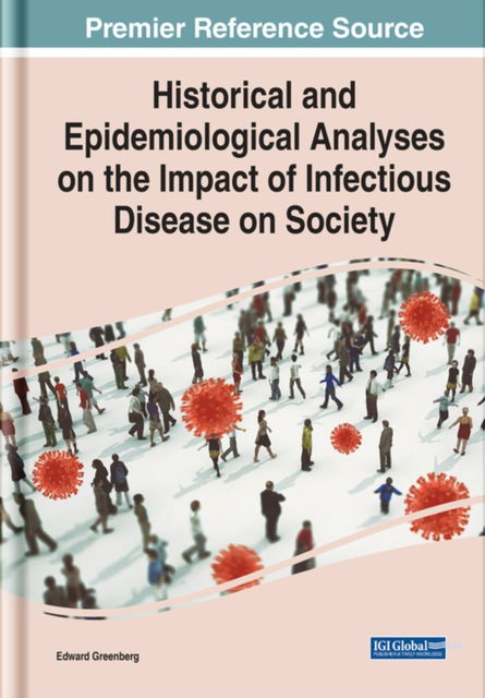 Cover for Greenberg · Historical and Epidemiological Analyses on the Impact of Infectious Disease on Society (Inbunden Bok) (2022)