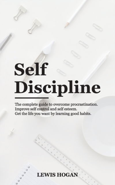 Cover for Lewis Hogan · Self Discipline (Paperback Book) (2021)