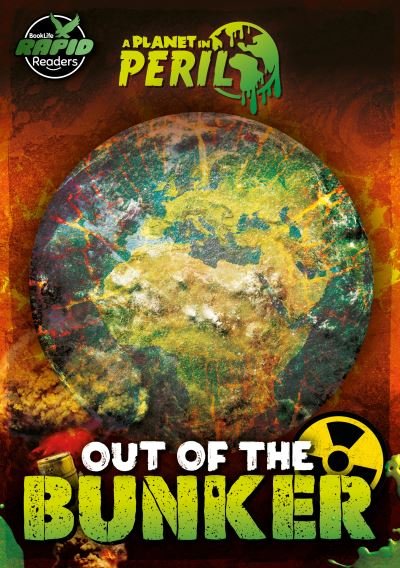 Cover for Robin Twiddy · Out of the Bunker - A Planet in Peril (Paperback Book) (2023)