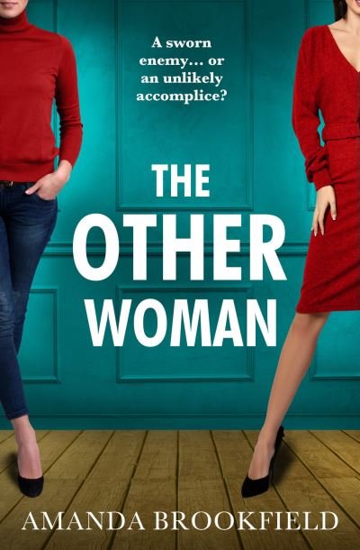 Cover for Amanda Brookfield · The Other Woman: An unforgettable page-turner of love, marriage and lies (Taschenbuch) [Large type / large print edition] (2020)