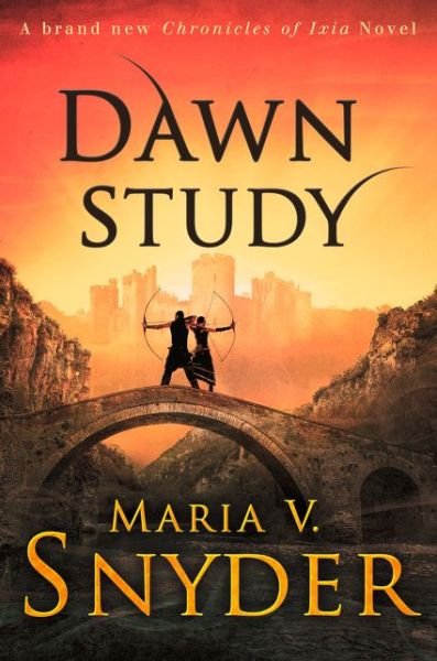 Cover for Maria V. Snyder · Dawn Study - Study Series (Paperback Book) (2017)